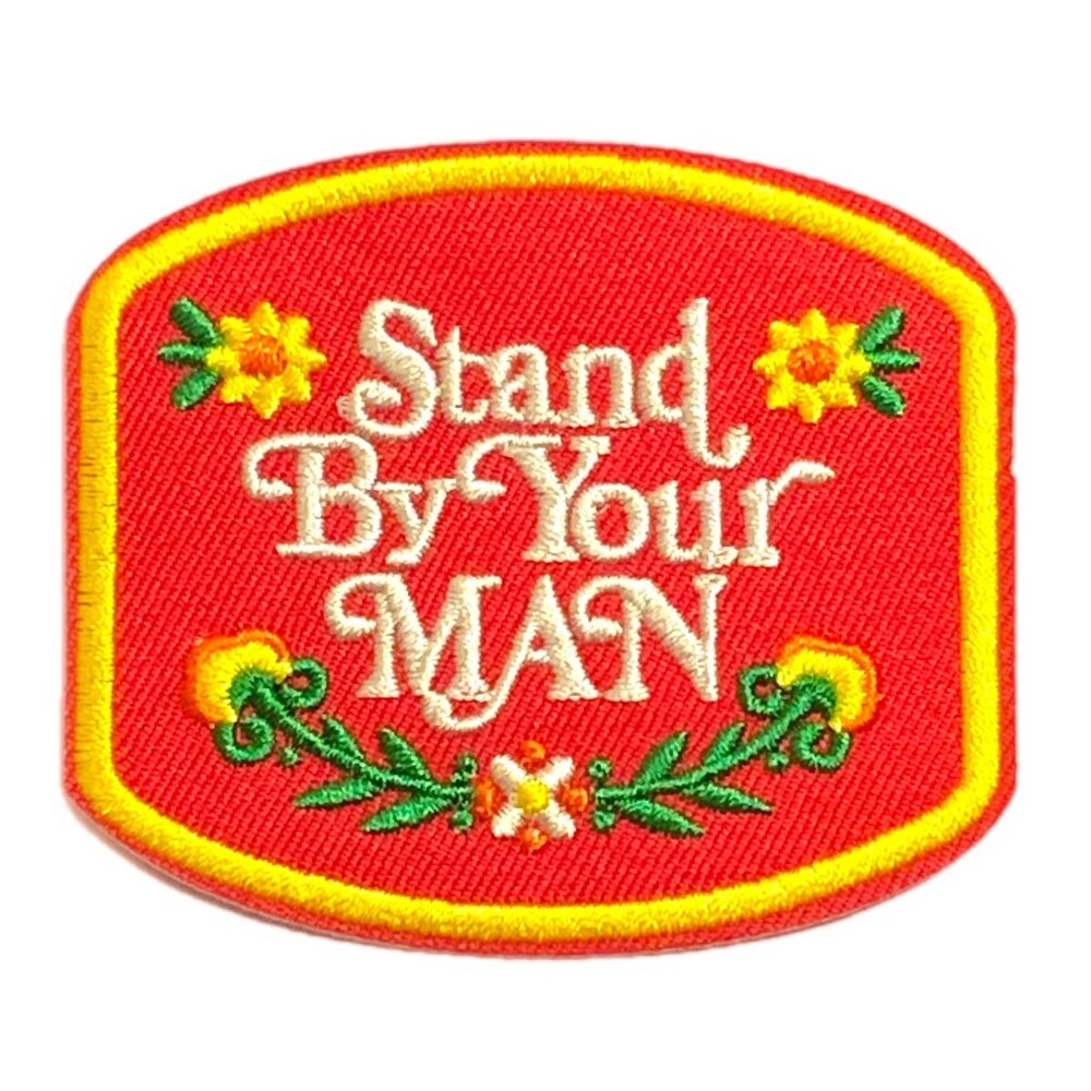 Stand By Your Man Embroidered Iron On Patch Floral Country Tammy Wynette Love